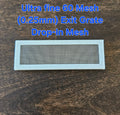 Exit Grate Drop-In Mesh – 60 Mesh (0.25mm) - COMING SOON